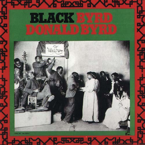 DONALD BYRD 『Black Byrd』 (72年)