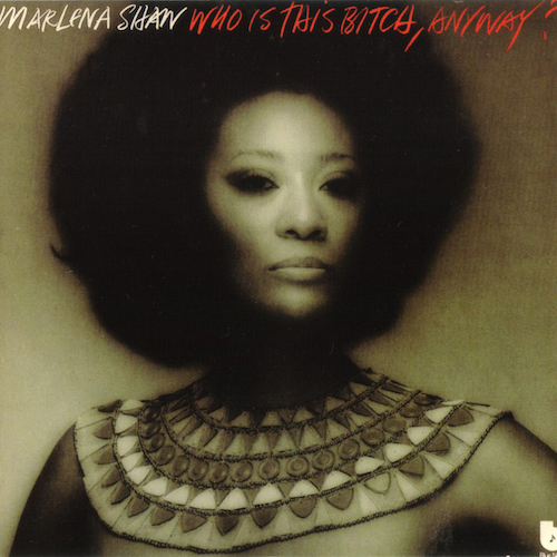 MARLENA SHAW『Who Is This Bitch Anyway』（74年）